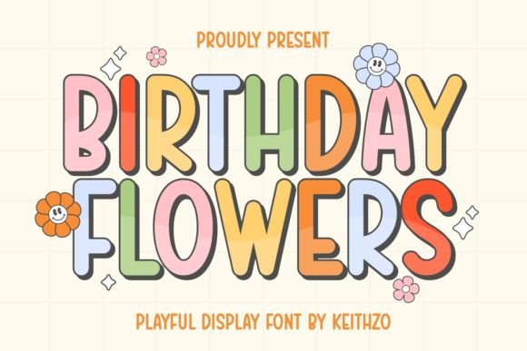 Birthday Flowers: A Playful Font for Celebratory Designs