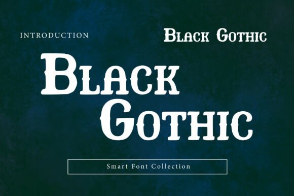 Black Gothic: Bold Vintage Serif for Modern Impact