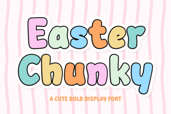 Bring Playful Energy to Your Projects with Easter Chunky