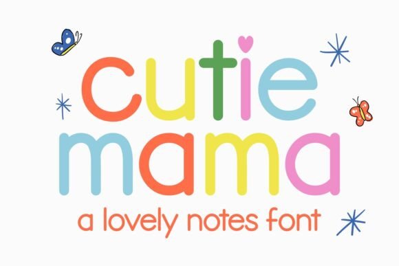 Cutie Mama: The Handwritten Font for Heartfelt Branding