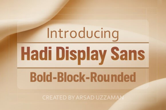 Hadi Display Sans: The Bold Foundation for Modern Brands
