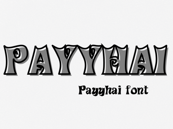 Payyhai: The Quirky Display Font for Crafty Ideas