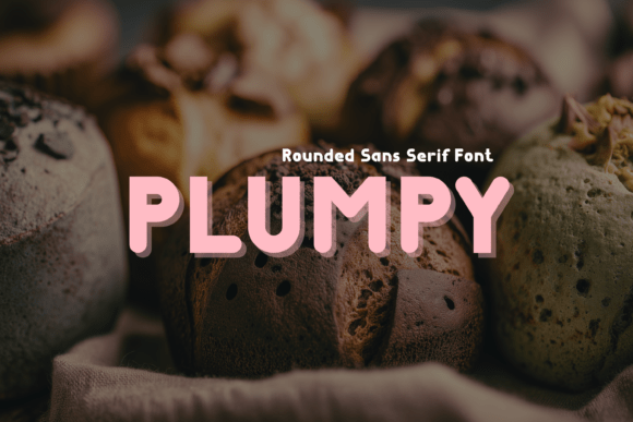 Plumpy: The Font That Brings a Chunky, Playful Vibe to Your Designs